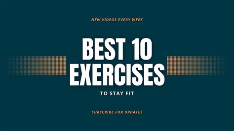 The 10 Best Exercises To Stay Fit And Build Muscle Youtube