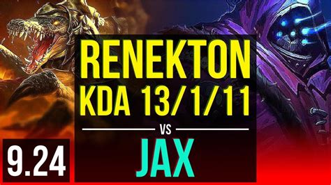 Renekton Vs Jax Top Kda 13 1 11 3 Early Solo Kills 700 Games