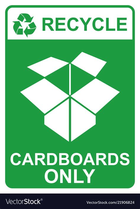 Recycle Sign Cardboards Only Royalty Free Vector Image