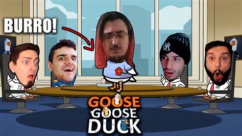 O Impostor Mais Burro Do Goose Goose Duck Com Os Guri Souzones Vxgameplay Gabsejuh Mrguinas