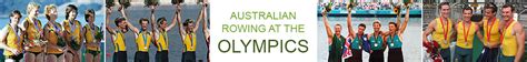 Olympic & Paralympic Games, Australian Rowing History