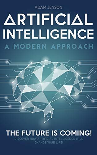 Jp Artificial Intelligence A Modern Approach The Future Is