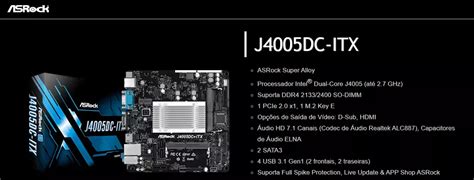 Placa Mãe ASRock J4005DC ITX 2 70GHz Dual Core Celeron Mini ITX