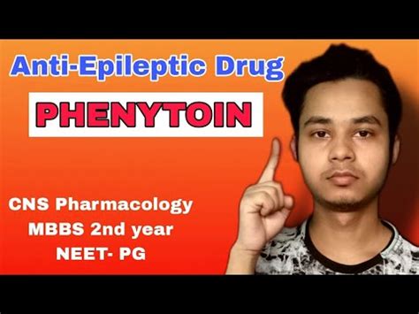 Phenytoin Short Note Anti Epileptic Drug Mbbs Nd Year University