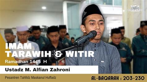 Imam Merdu Tarawih H Ustadz M Alfian Zahroni Youtube