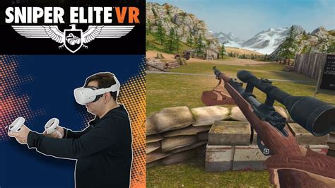 Sniper Elite Vr Kind Of Pubg But A Whole Different Level For Oculus