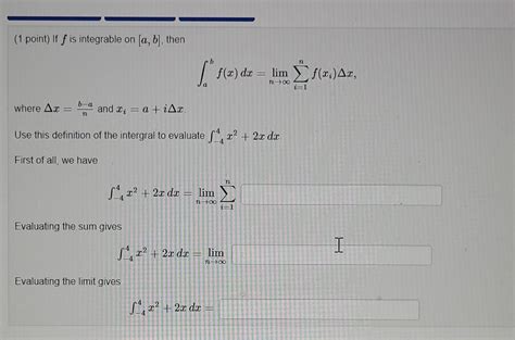 Solved 1 Point If F Is Integrable On A B Then Chegg