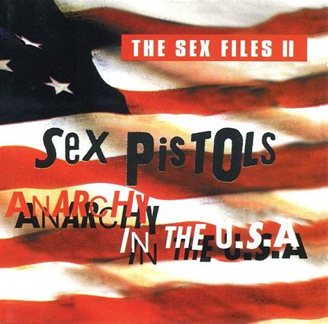 Sex Pistols Anarchy In The U S A The Sex Files II CD Discogs