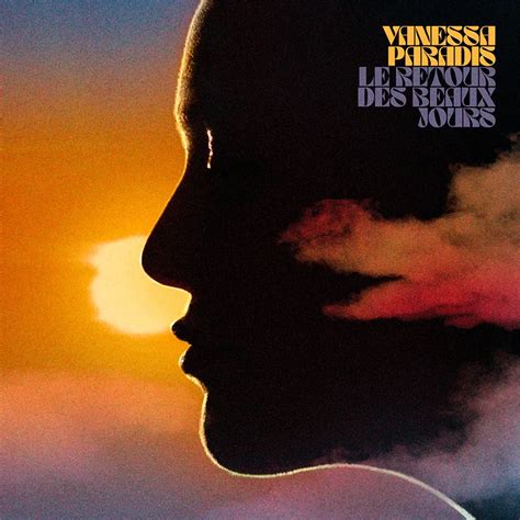 Vanessa Paradis: Le Retour Des Beaux Jours (Limited Edition) (CD) – jpc.de
