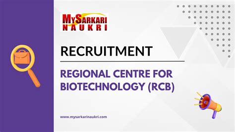 Regional Centre For Biotechnology Rcb Recruitment Mysarkarinaukri En