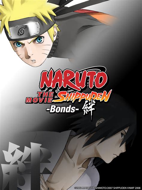 Prime Video Naruto Shippuden The Movie Bonds