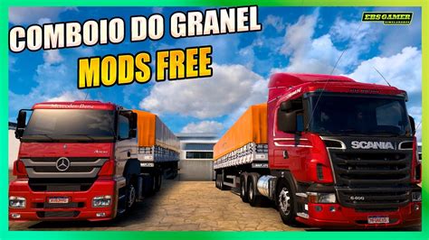 Scania E Mb Axor No Comboio Da Granel Mods Free Ets 2 1 49 Youtube