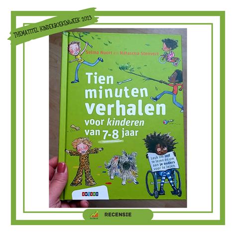 Recensie Tien Minuten Verhalen Voor Kinderen Van Jaar