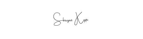 97 Shayne Kyla Name Signature Style Ideas Perfect Name Signature