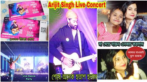 Arijit Singh Live Concert On 18 Feb 2023 অরিজিৎ সিং Best কিছু কিছু গান