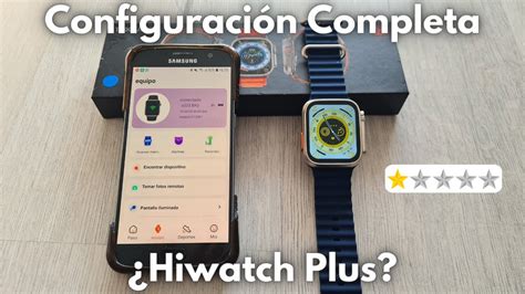 Cómo configurar tu Smartwatch T900 Ultra con Hiwatch Plus Tutorial