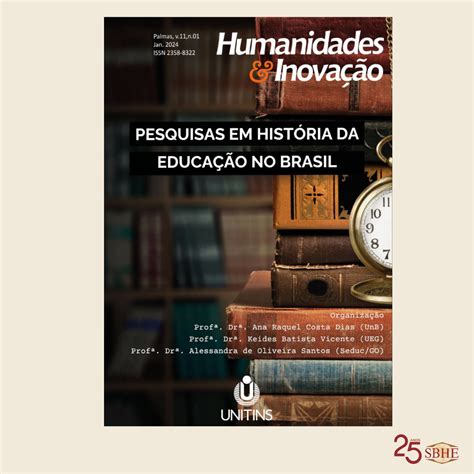 Dossi Pesquisas Em Hist Ria Da Educa O No Brasil Sbhe