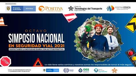 8 Simposio Nacional En Seguridad Vial 2021 Disfrutando La Movilidad