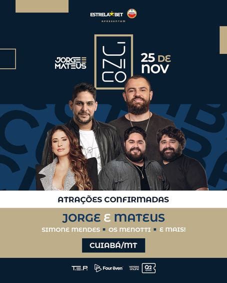 Jorge Mateus Único 2023 Cuiabá Line up Tickets Dates Nov 2023