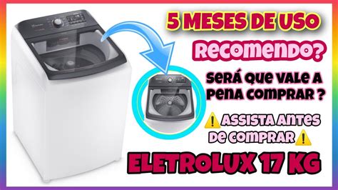 Resenha M Quina De Lavar Kg Eletrolux Premium Care Cesto Inox Jet