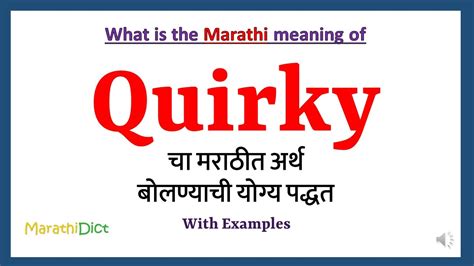 Quirky Meaning In Marathi Quirky म्हणजे काय Quirky In Marathi