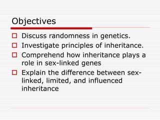 Inheritance And Randomness Of Genetics Ppt