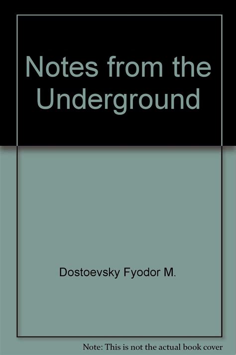 Notes From The Underground Dostoevsky Fyodor M 9780553211207 Books