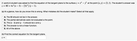 1 Point A Student Was Asked To Find The Equation Of