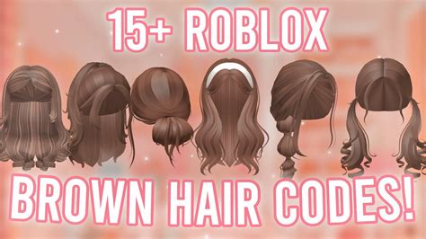 Aesthetic Brown Hair Codes With Links Roblox Bloxburg Berry Avenue Brookhaven Youtube