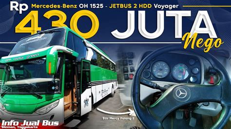 Dijual Mercy OH 1525 Rp 430 Juta Nego Body Jetbus 2 HDD Voyager Ex