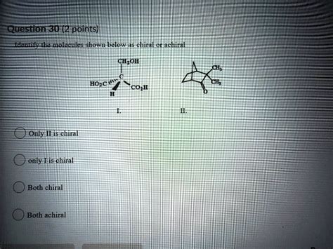 Solved Question Points Identify The Molecules Shown Below As