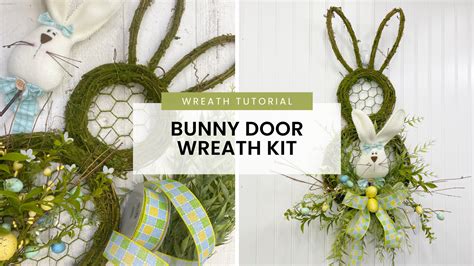 Bunny Wreath Kit Kelea S Florals