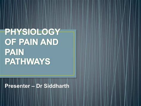 Pain pathways | PPT