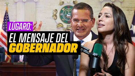 ALEXANDRA LÚGARO y el mensaje del gobernador Pedro Pierluisi YouTube