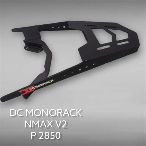 Dc Monorack Nmax V Bracket For Top Box Lazada Ph