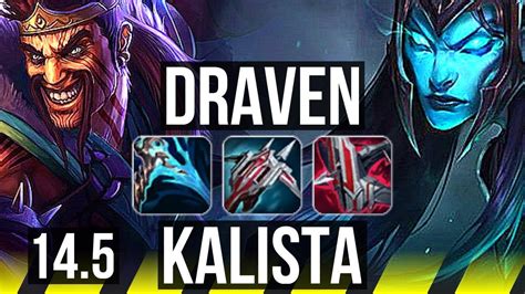 Draven Renata Glasc Vs Kalista Sylas Adc Legendary Kr