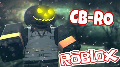 Cb Ro Roblox Youtube