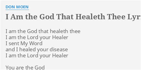 I Am The God That Healeth Thee Lyrics By Don Moen I Am The God