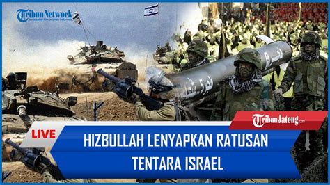 Hizbullah Taklukan 120 Tentara Israel Hingga Pakar Moskow Sebut