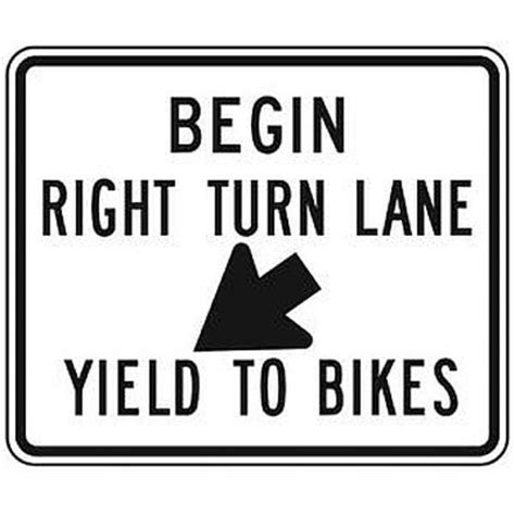 NTSigns R4 4 36 DG Begin Right Turn Lane Yield To Bikes Signs R4 4