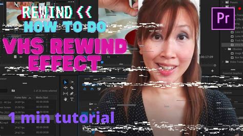1 Min Tutorial How To Do The Vhs Rewind Effect In Premiere Pro Youtube