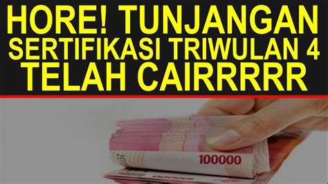 Horee Kabar Gembira Resmi Tunjangan Sertifikasi Guru Triwulan 4 2023