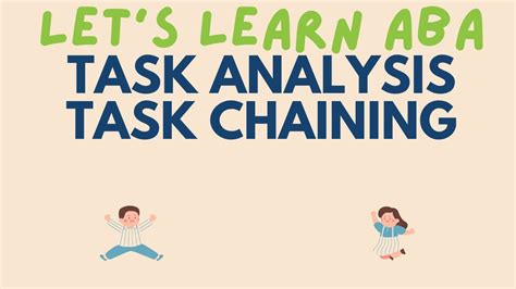 Task Chaining And Task Analysis Forward Backward Total ABA Terms