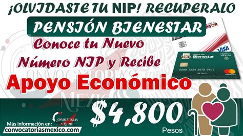 ≫ Atención Adultos Mayores ¡recupera Tu Nip Pensión Bienestar Y Recibe