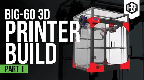 Building A Modix3d Big 60 3d Printer Kit 6 Part Series Hartsmart