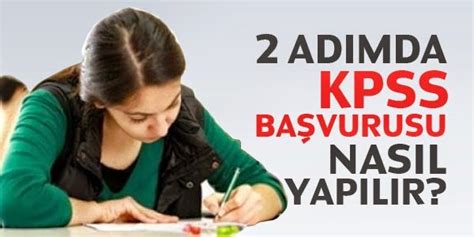 Kısa yoldan KPSS başvurusu nasıl yapılır Engelsiz Dünyam