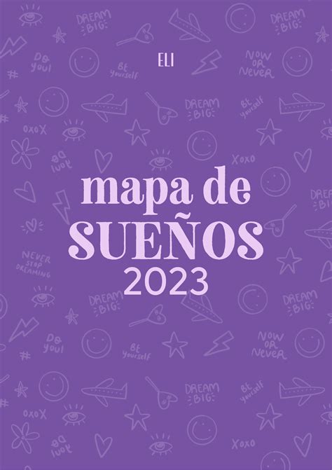 Mapa De Sueños 2023 SueÑos Mapa De 2023 Bienvenida A Este Viaje Por Tus SueÑos 2023