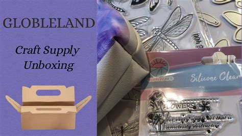 Craft Supply Unboxing Globleland YouTube