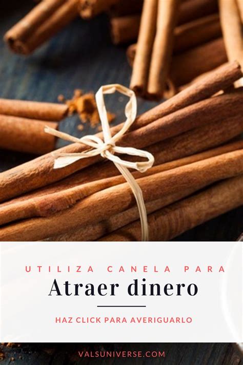 Atraer Dinero Con Canela Atraer Dinero Con Laurel Atraer Dinero Con