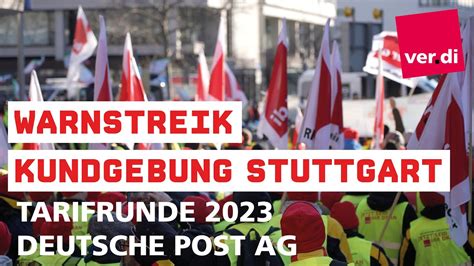 5 000 Im Warnstreik Bei Der Deutschen Post AG Tarifrunde 2023 Ver